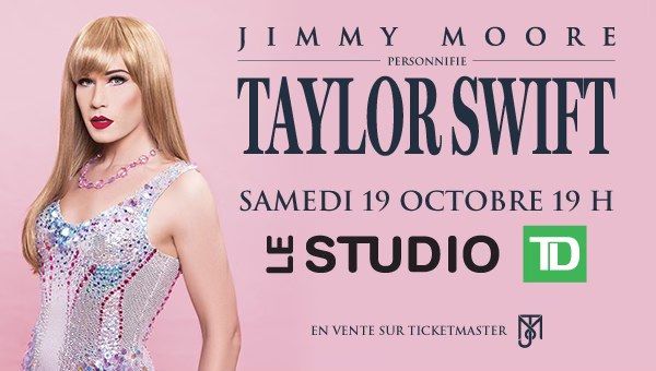 JIMMY MOORE personnifie TAYLOR SWIFT - Pour Toute la Famille ! Au Quartier Des Spectacles!