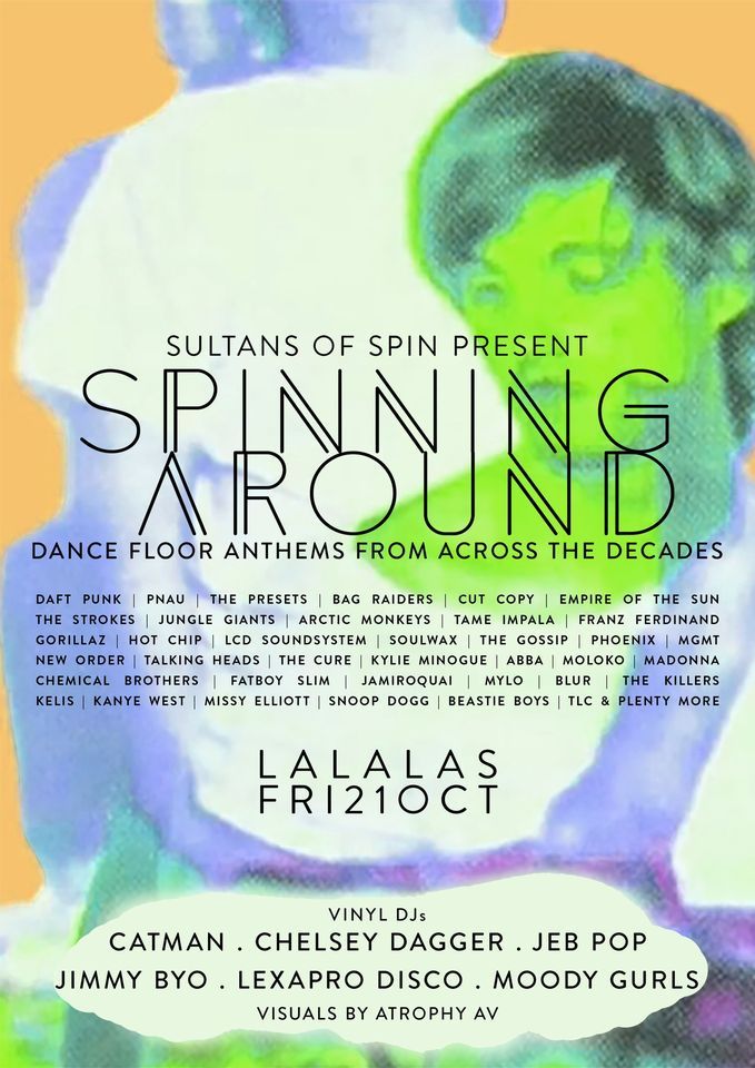 Spinning Around - Dance Floor Anthems From Across The Decades