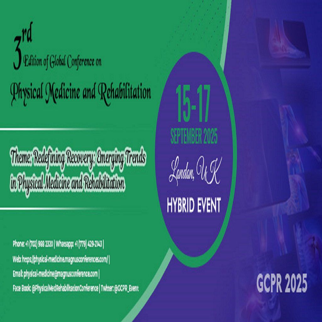 3rd Edition of Global Conference on Physical Medicine and Rehabi
