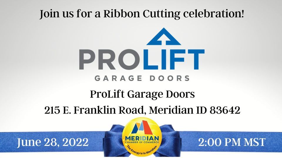 ProLift Garage Doors Ribbon Cutting, Meridian Chamber of Commerce, 28