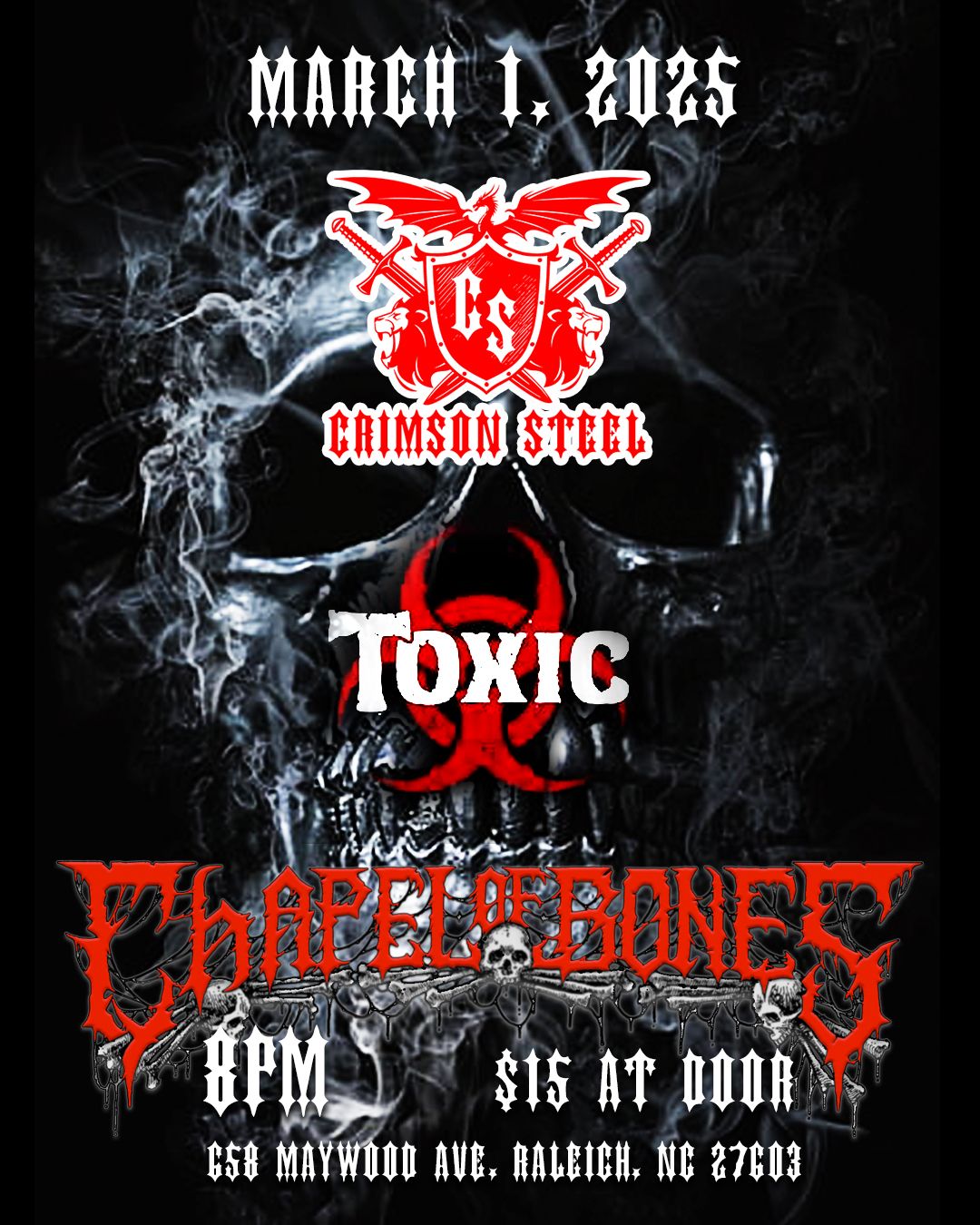 Crimson Steel and Toxic - A night of blistering metal and rock.