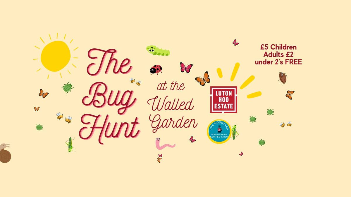 The Bug Hunt at the Walled Garden 