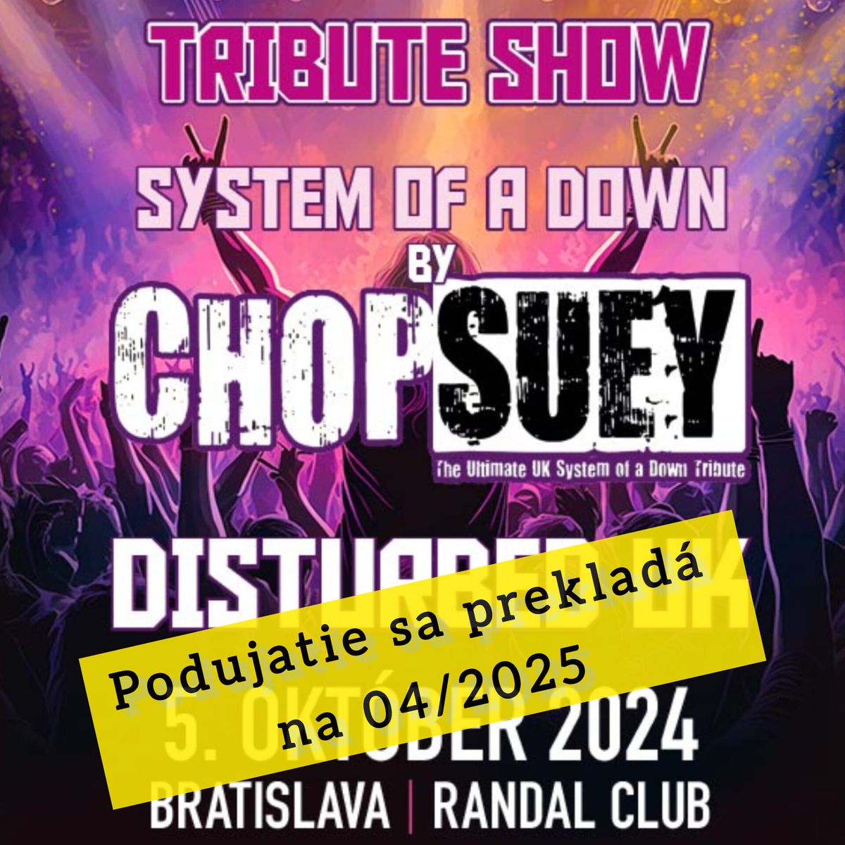 TRIBUTE SHOW SYSTEM OF A DOWN by Chop Suey + Disturbed UK