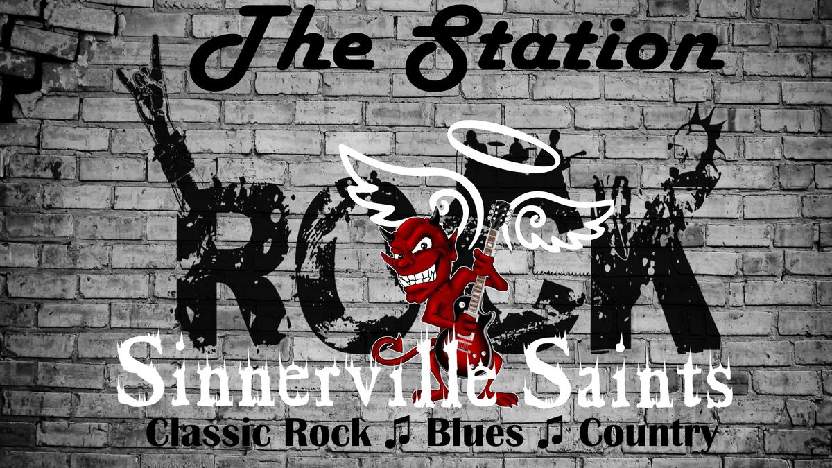 Sinnerville Saints at The Station 