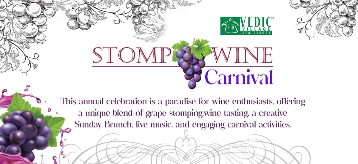 The STOMP - Wine Carnival