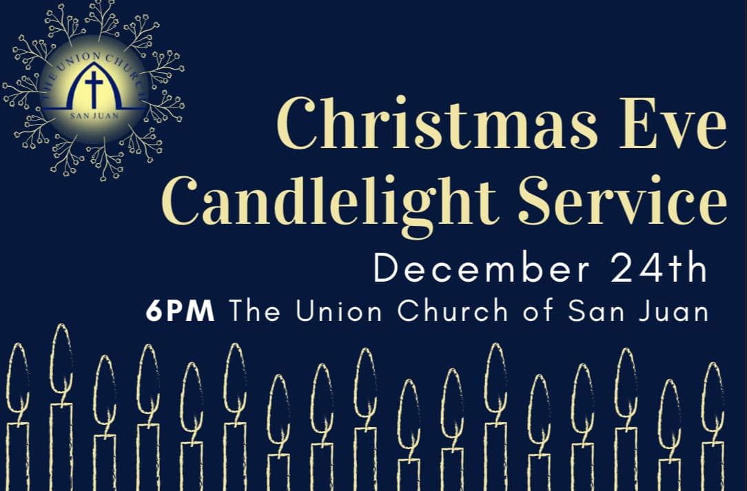 Christmas Eve Candlelight Service at Union Church of San Juan