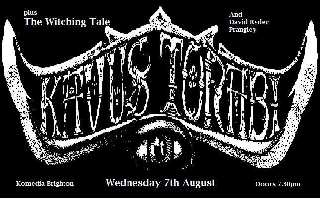 Kavus Torabi (Gong) + The Witching Tale + David Ryder Prangley