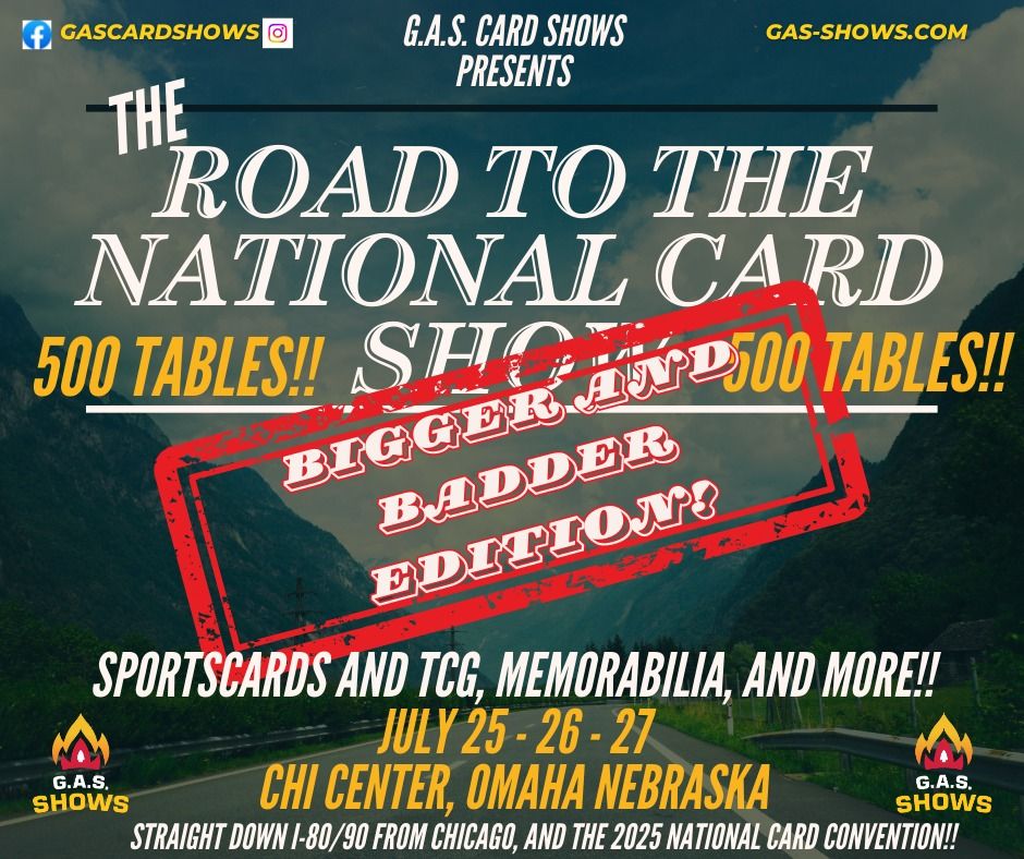 Omaha 2025 Road to the National Card Show