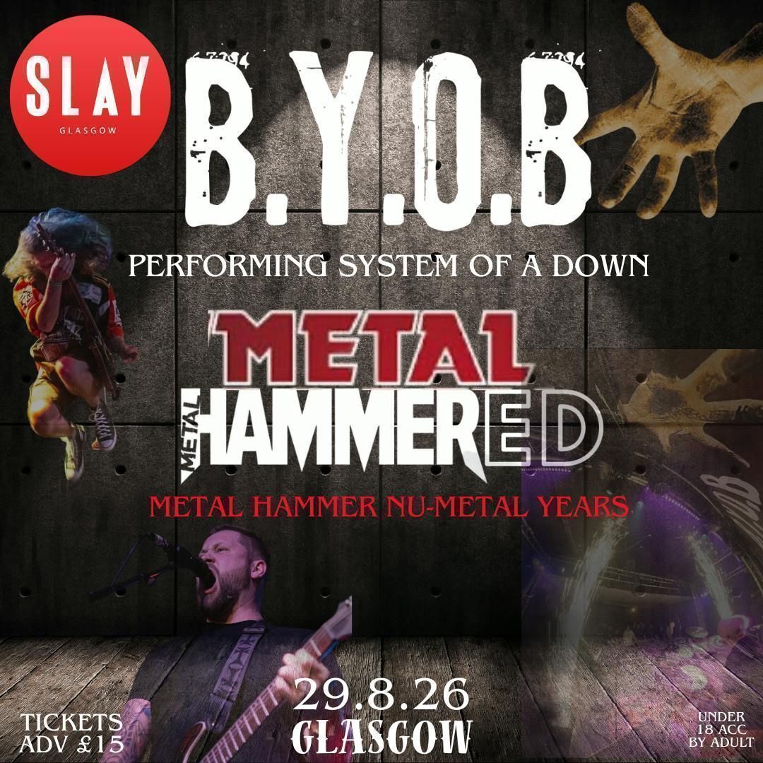 B.Y.O.B & METALHAMMERED performing System of a Down) @slay Glasgow \ud83d\udd25