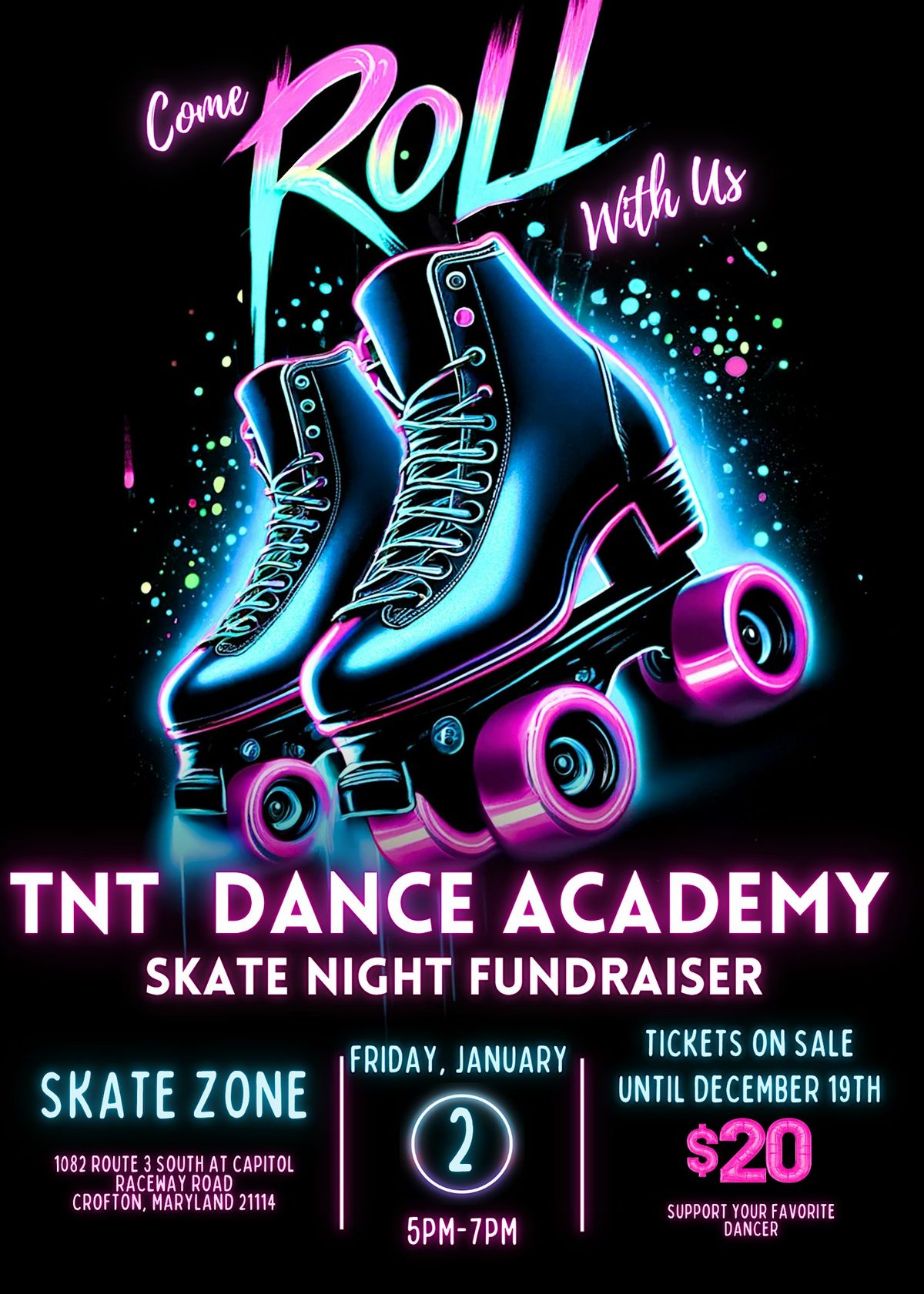 TNT DANCE ACADEMY SKATE NIGHT