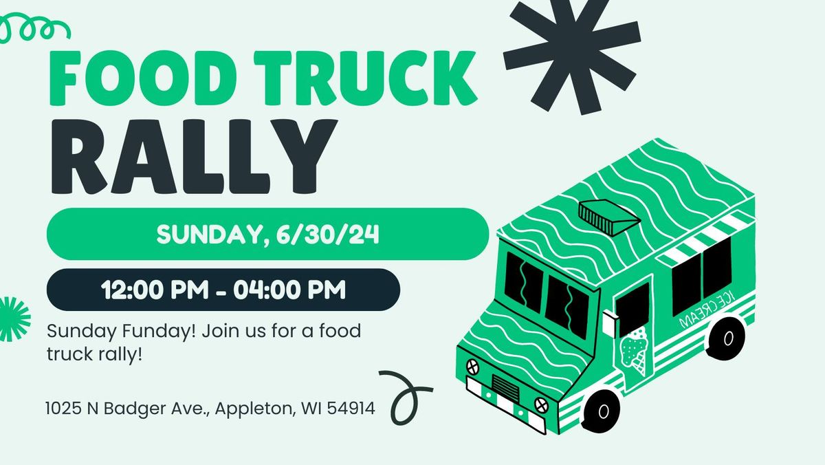 Sunday Funday - Food Truck Rally!