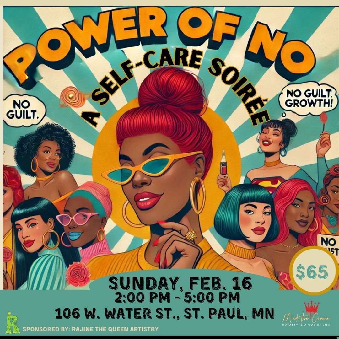 The Power of No: A Self-Care Soir\u00e9e