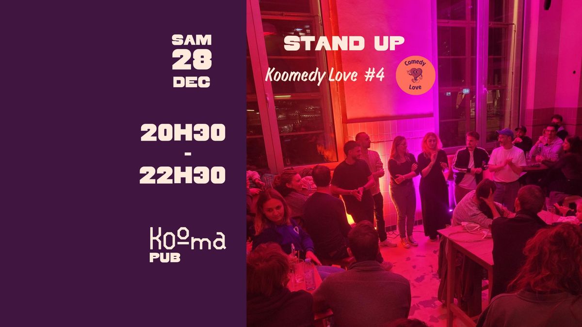 \ud83c\udfa4 Stand up \ud83d\ude06 Koomedy Love | Kooma PUB