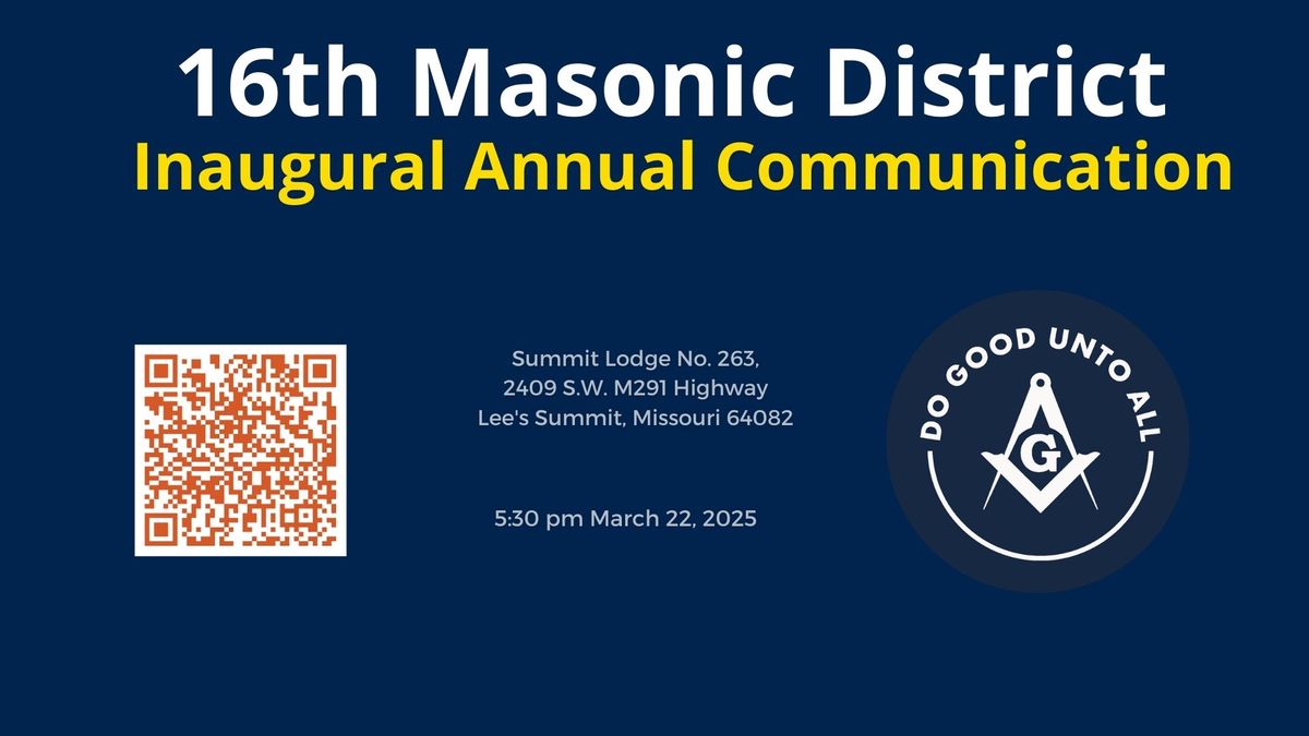 16th Masonic District Inaugural Annual Communication