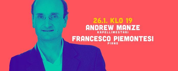 RSO & Andrew Manze & Francesco Piemontesi
