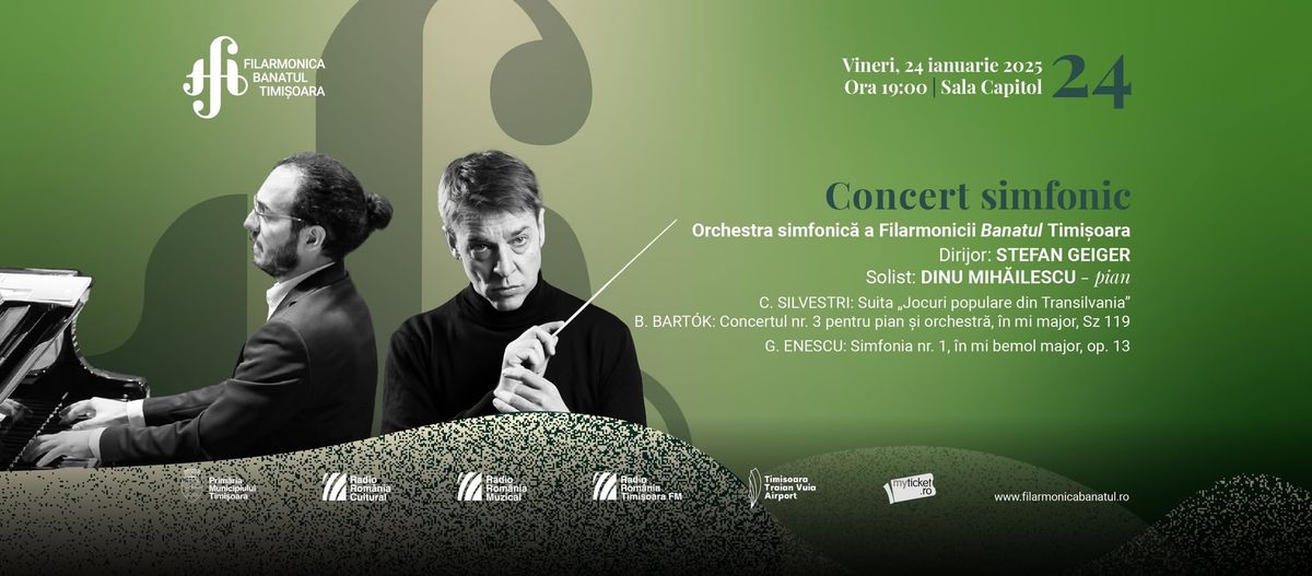 Concert simfonic | Dirijor: STEFAN GEIGER, solist: DINU MIH\u0102ILESCU \u2013 pian