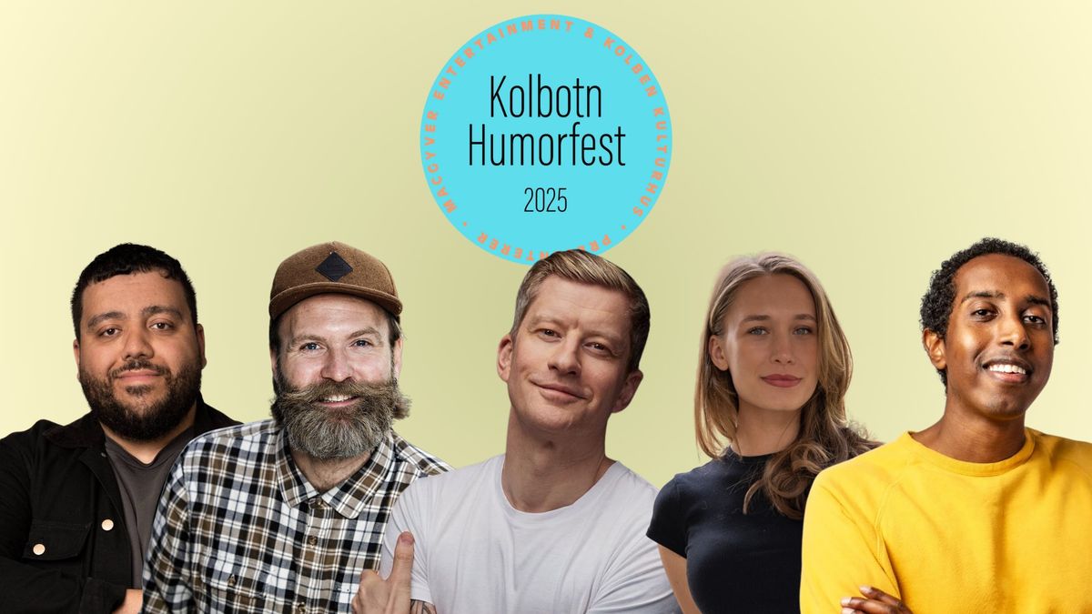 Kolbotn Humorfest: Late Night \/\/ Kolben kulturhus