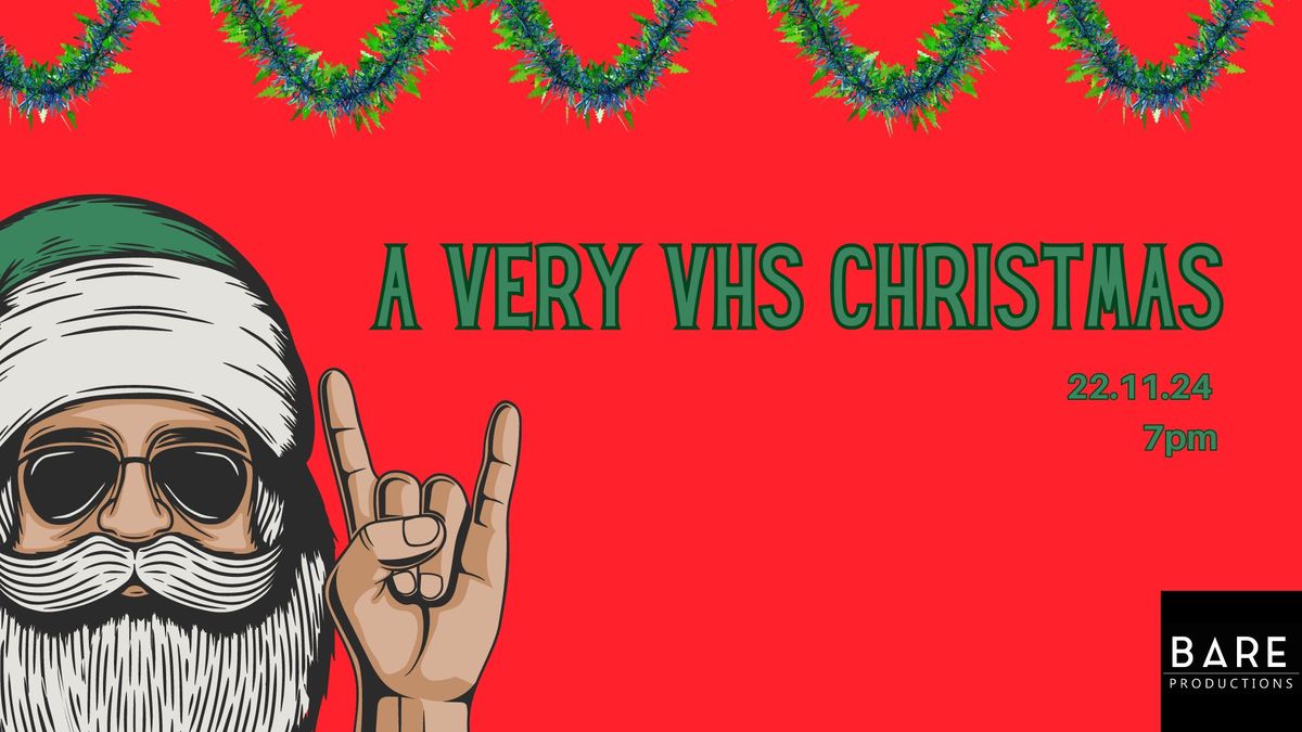 Bare\u2019s 80s Party - 'A Very VHS Christmas'