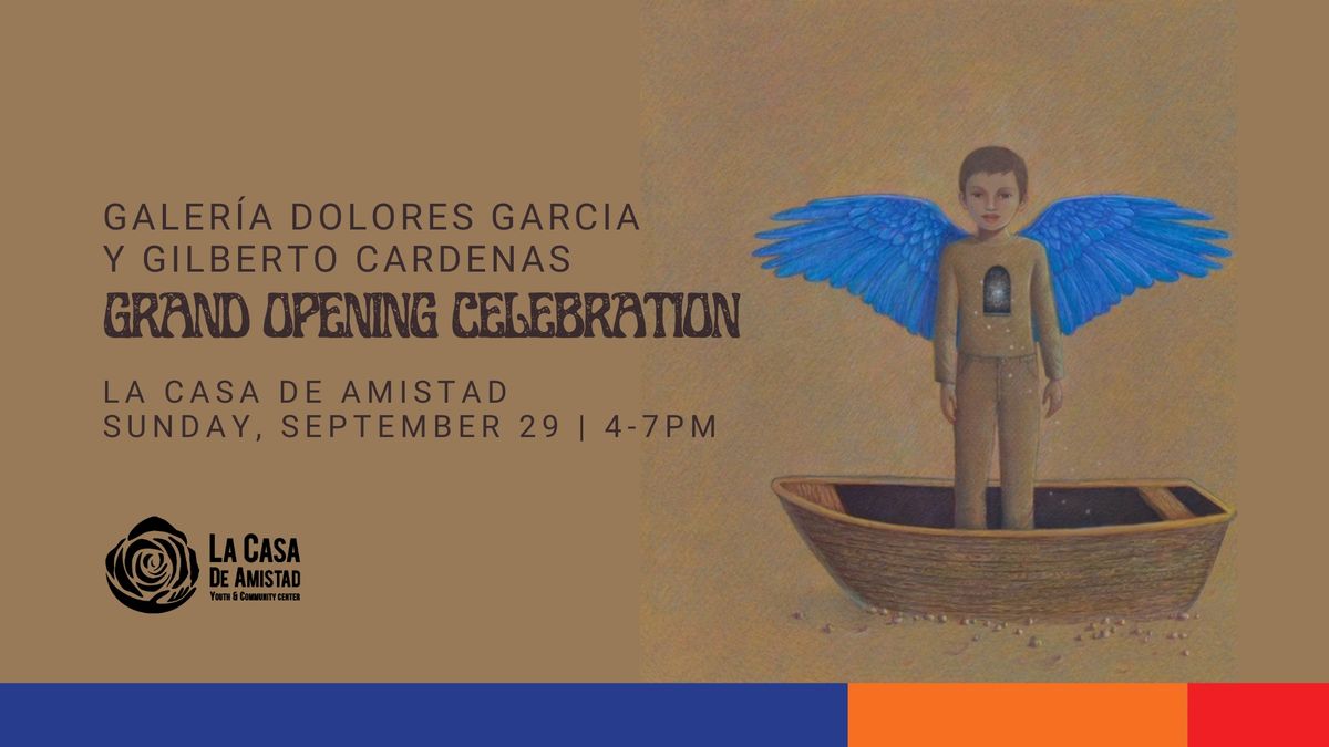 Art Gallery Opening Celebration | "Galer\u00eda Dolores Garcia y Gilberto Cardenas"