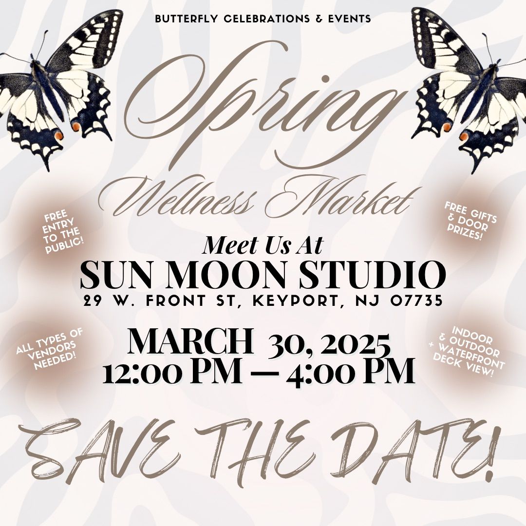 \ud83d\udd6f\ufe0f Spring Wellness Market @ Sun Moon Studio \u2014 Keyport, NJ \ud83d\udd6f\ufe0f