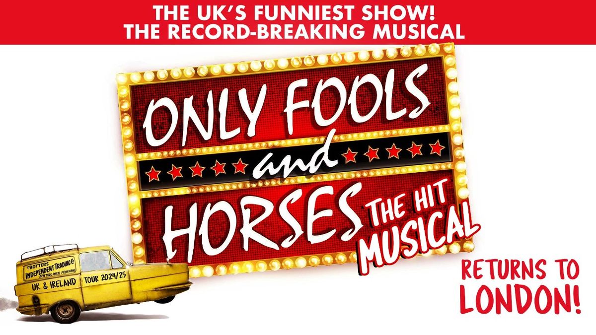 Only Fools and Horses at Sheffield City Hall