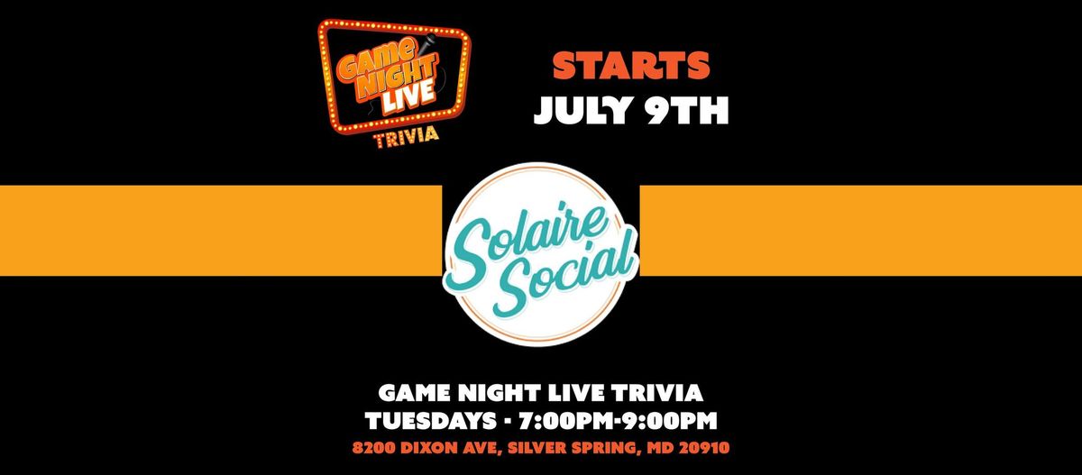 Game Night Live Trivia Solaire Social!