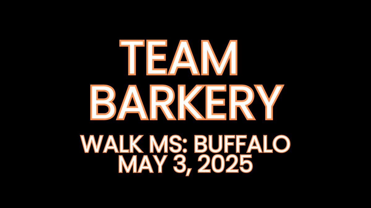 Walk MS: Buffalo with Buffalo Barkery