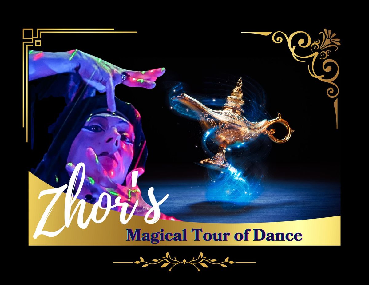 ZHOR'S MAGICAL TOUR OF DANCE LIVE SHOW