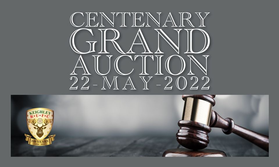 Centenary Grand Auction, Keighley RUFC, 22 May 2022