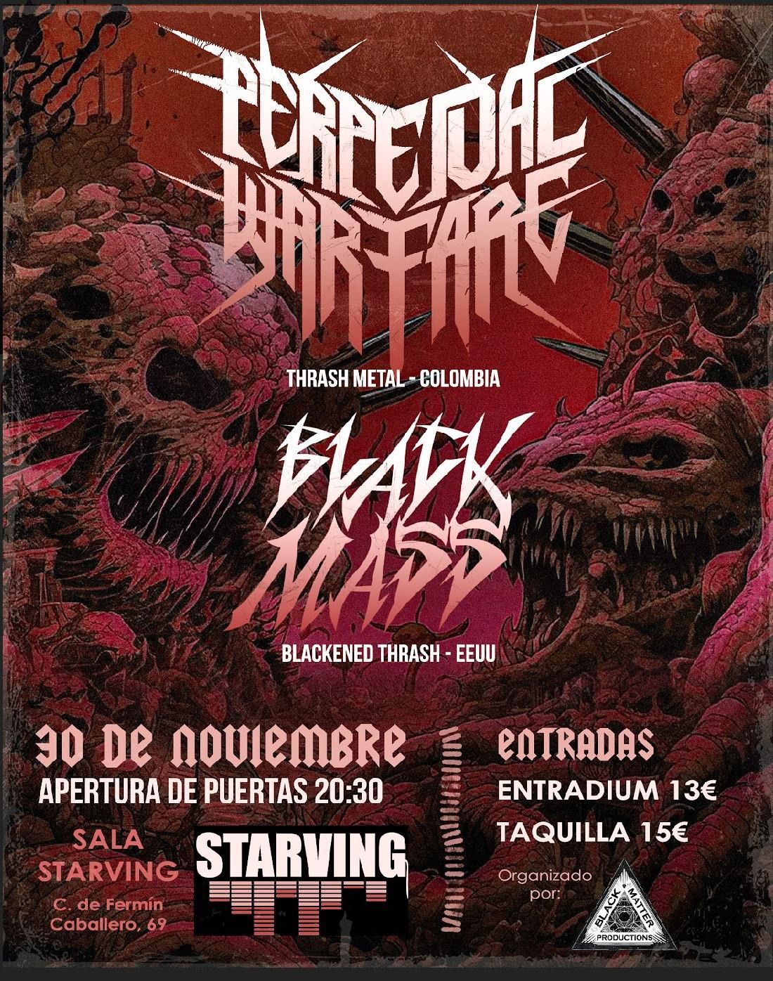 PERPETUAL WARFARE (Colombia)+ BLACK MASS (U.S.A) en Madrid