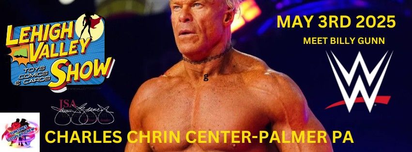 Meet WWE LEGEND BILLY GUNN- EASTON PA CHARLES CHRIN CENTER