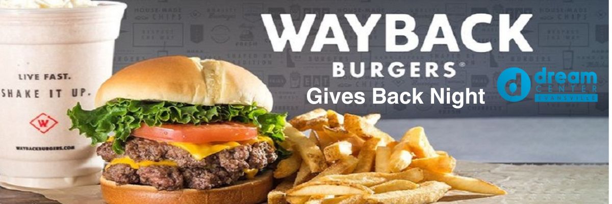 Wayback Burger Gives Back Night 
