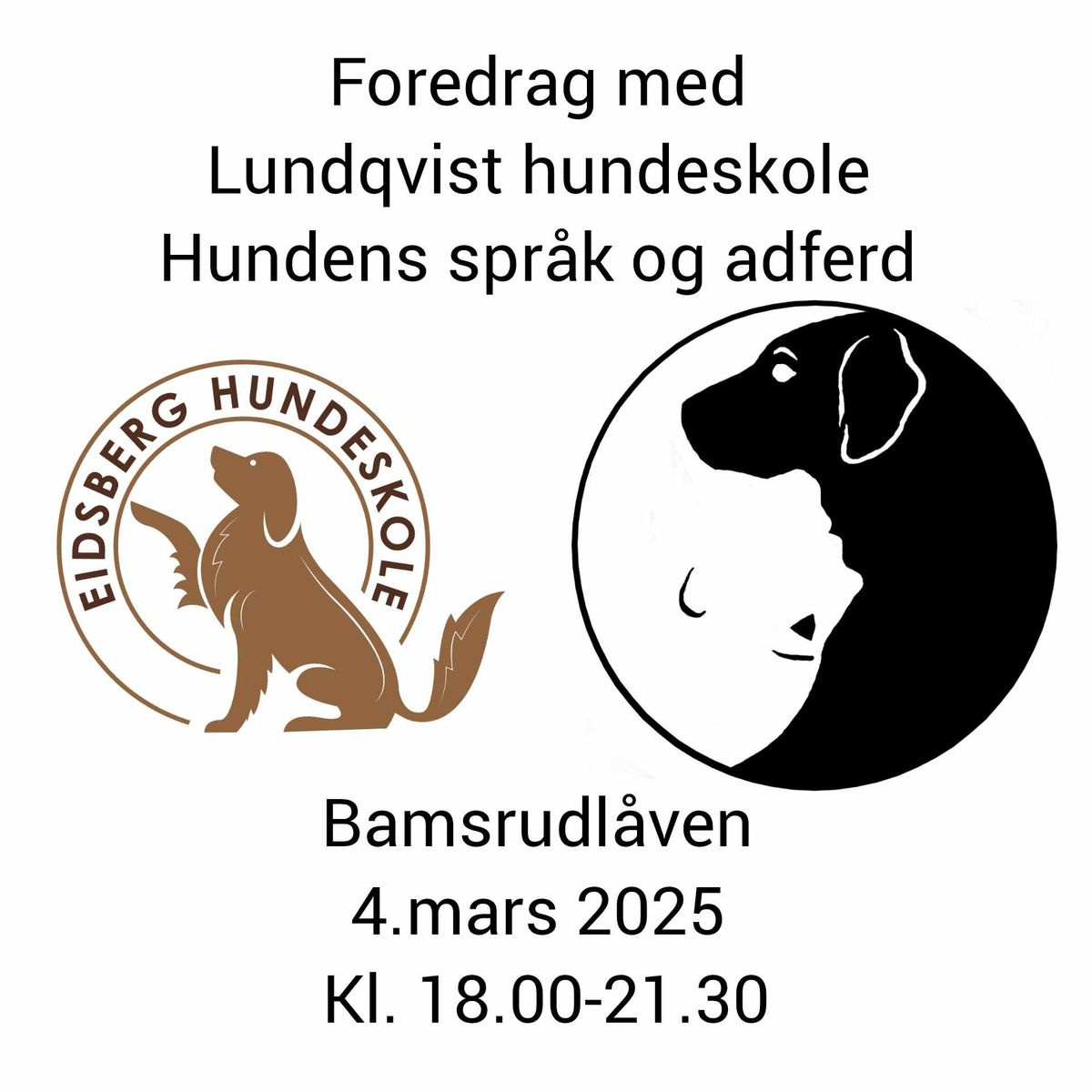 Hundens spr\u00e5k og adferd - foredrag med Lundqvist hundeskole