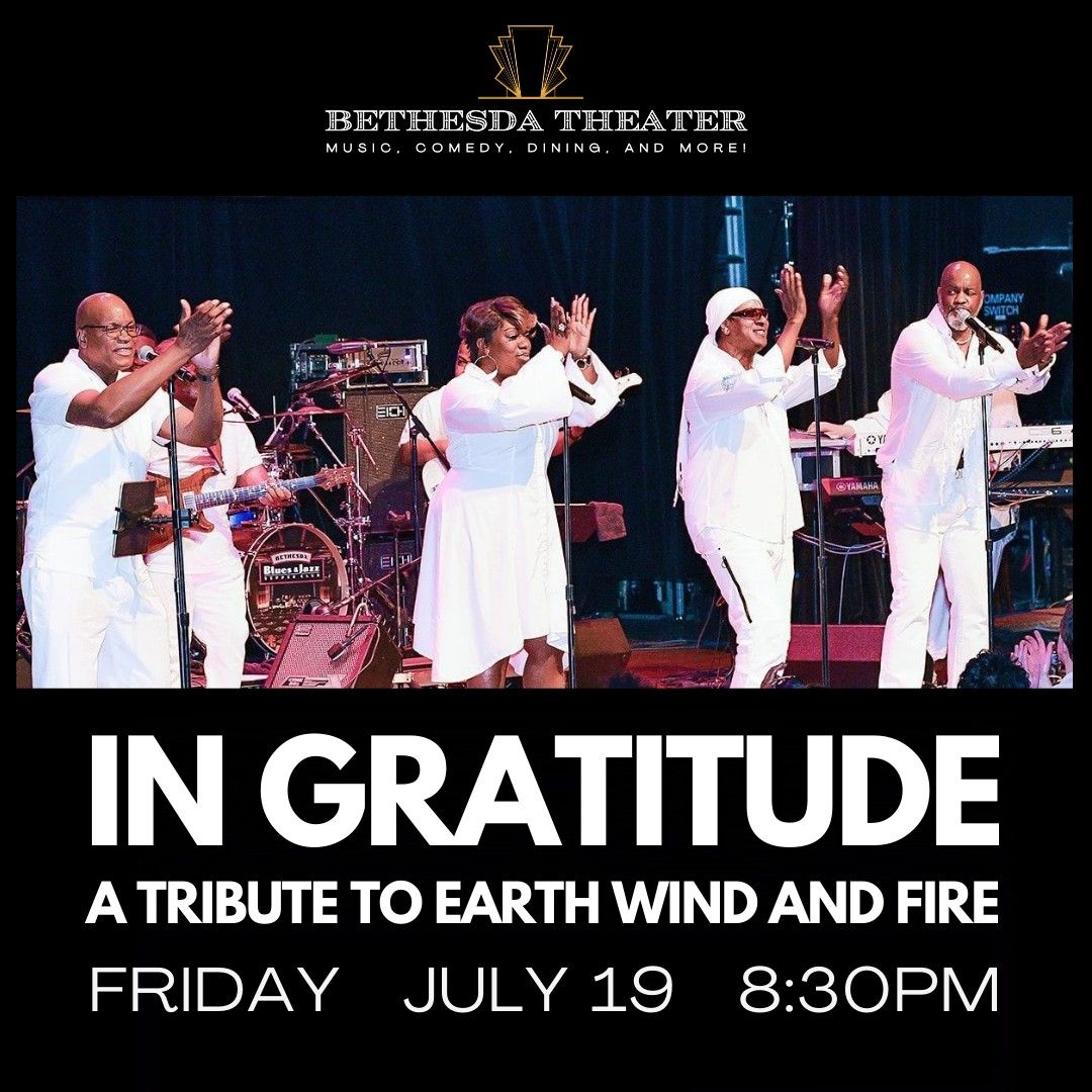 In Gratitude: A Tribute To Earth, Wind & Fire