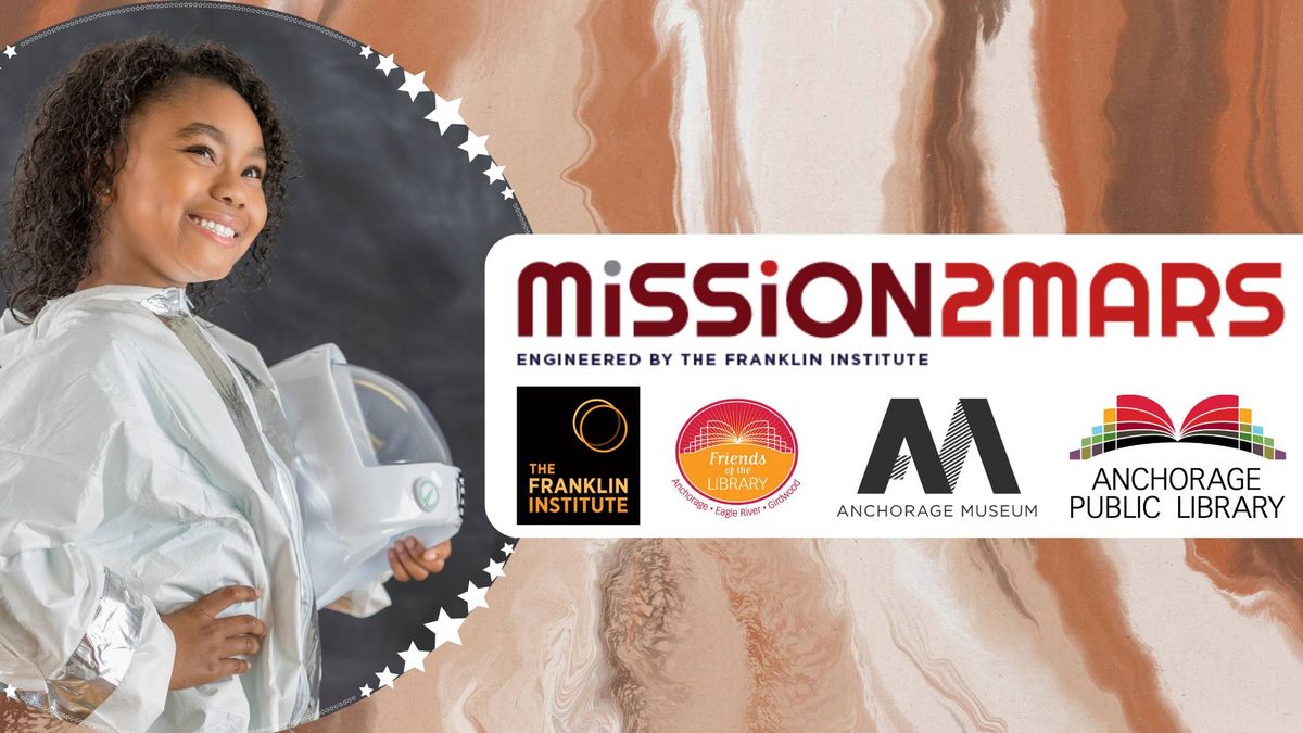 Mission 2 Mars at Mountain View Library