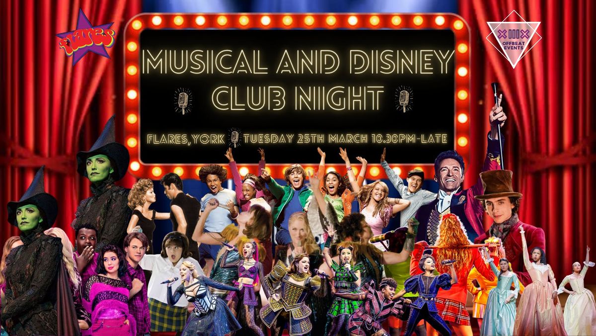 Musical &amp; Disney Club Night @ Flares York