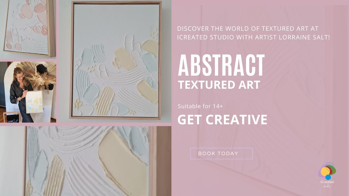 Abstract Texture Art Workshop