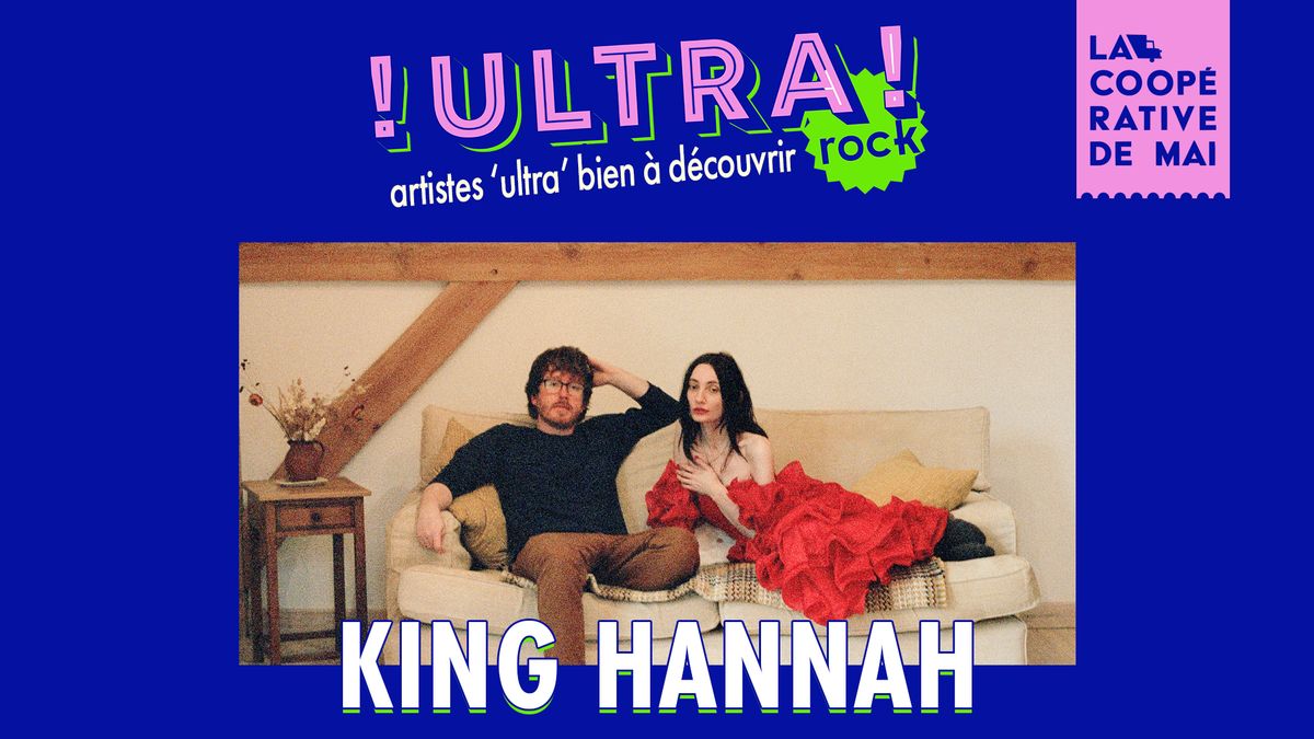 King Hannah en concert \/ La Coop\u00e9rative de Mai