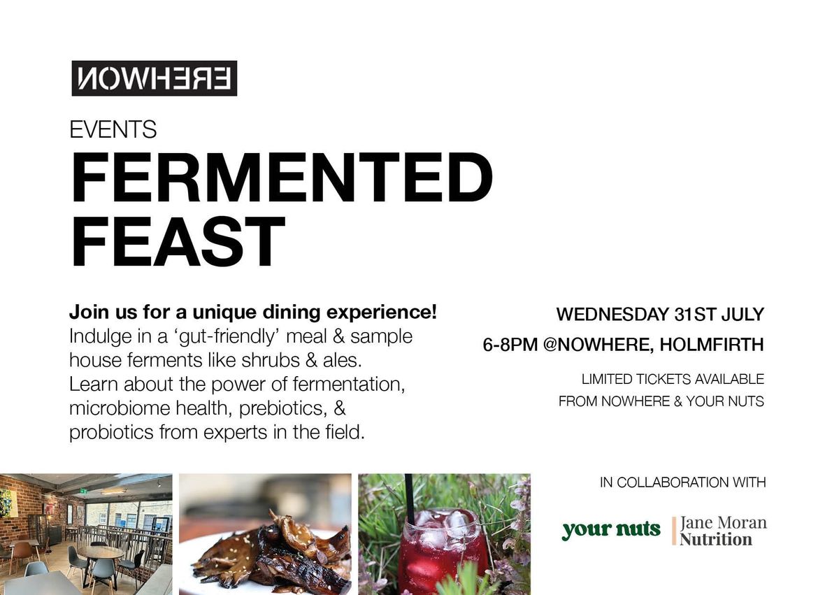 Fermented Feast @ Nowhere Restaurant