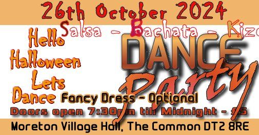 Salsa, Bachata Halloween Party time - 26th October 2024 - Spooky