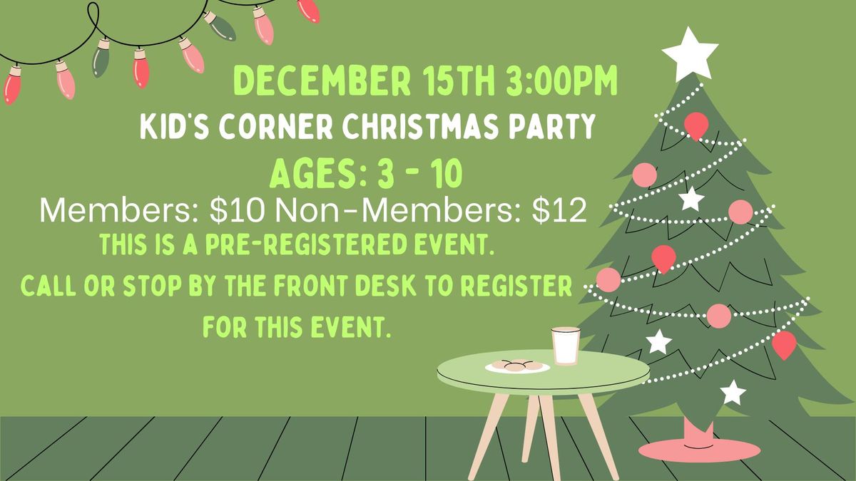 Kid's Corner Christmas Party