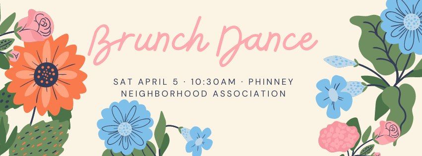 April Brunch Dance!