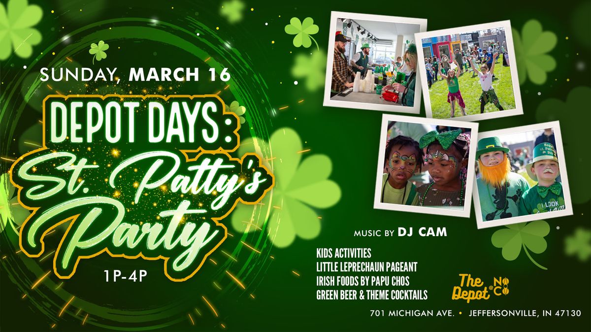 Depot Days: St. Patty's Party