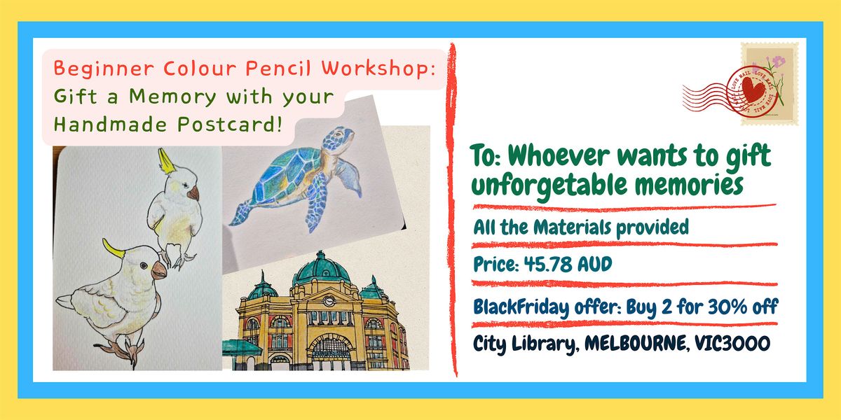 Beginner Colour Pencil Workshop: Gift a Memory with your handmade postcard!
