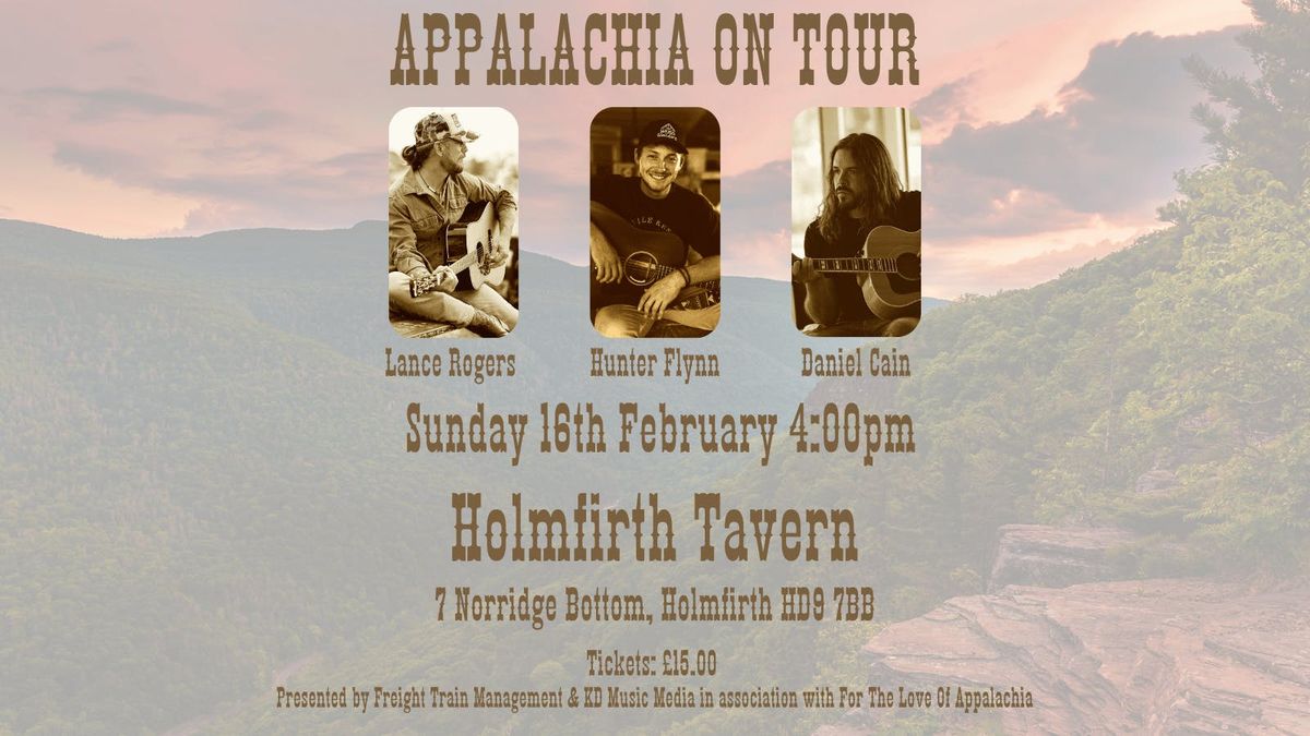 For The Love Of Appalachia - Lance Rogers, Hunter Flynn &amp; \ufeffDaniel Cain