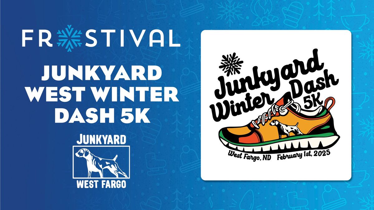 Junkyard West Winter Dash 5K! at Junkyard West Fargo