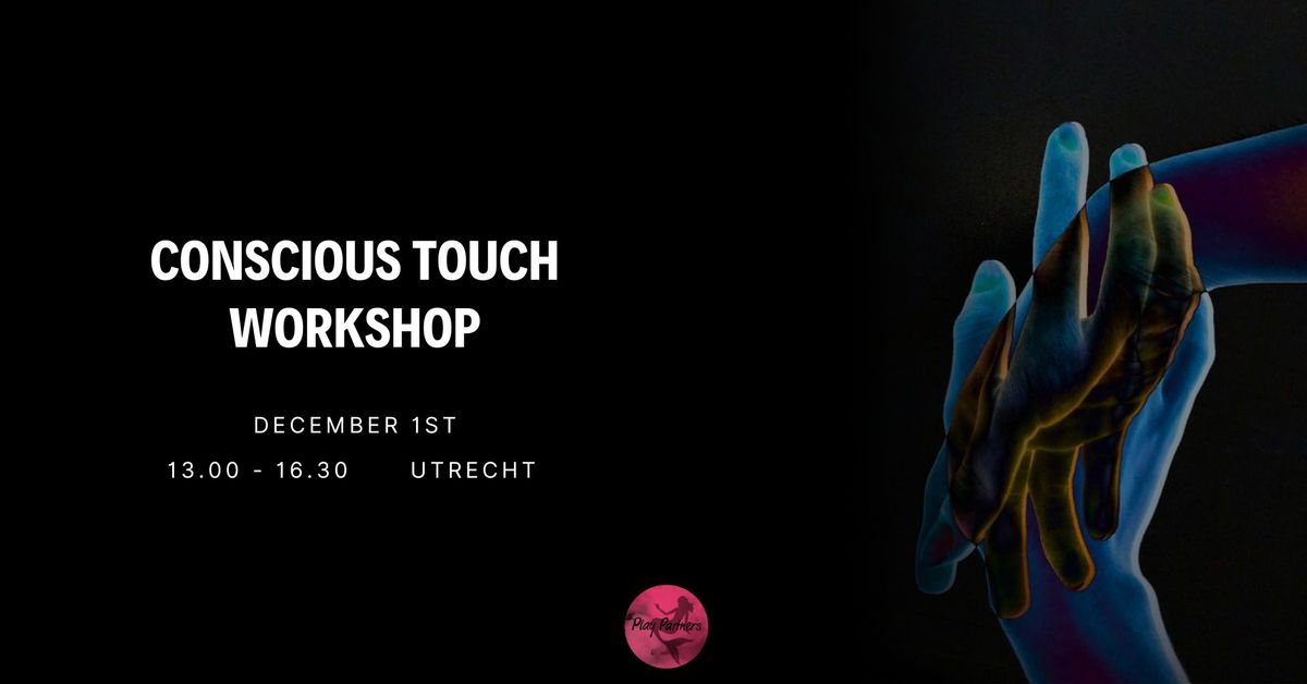 Conscious Touch Workshop