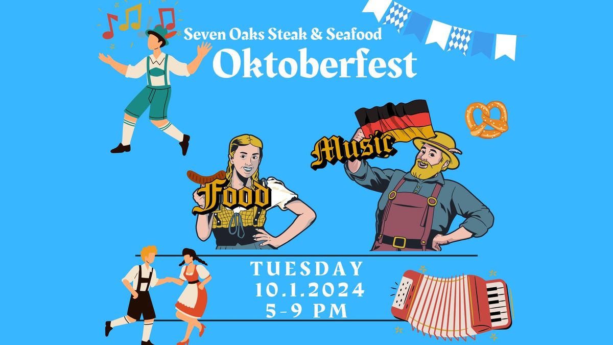 Oktoberfest at Seven Oaks!