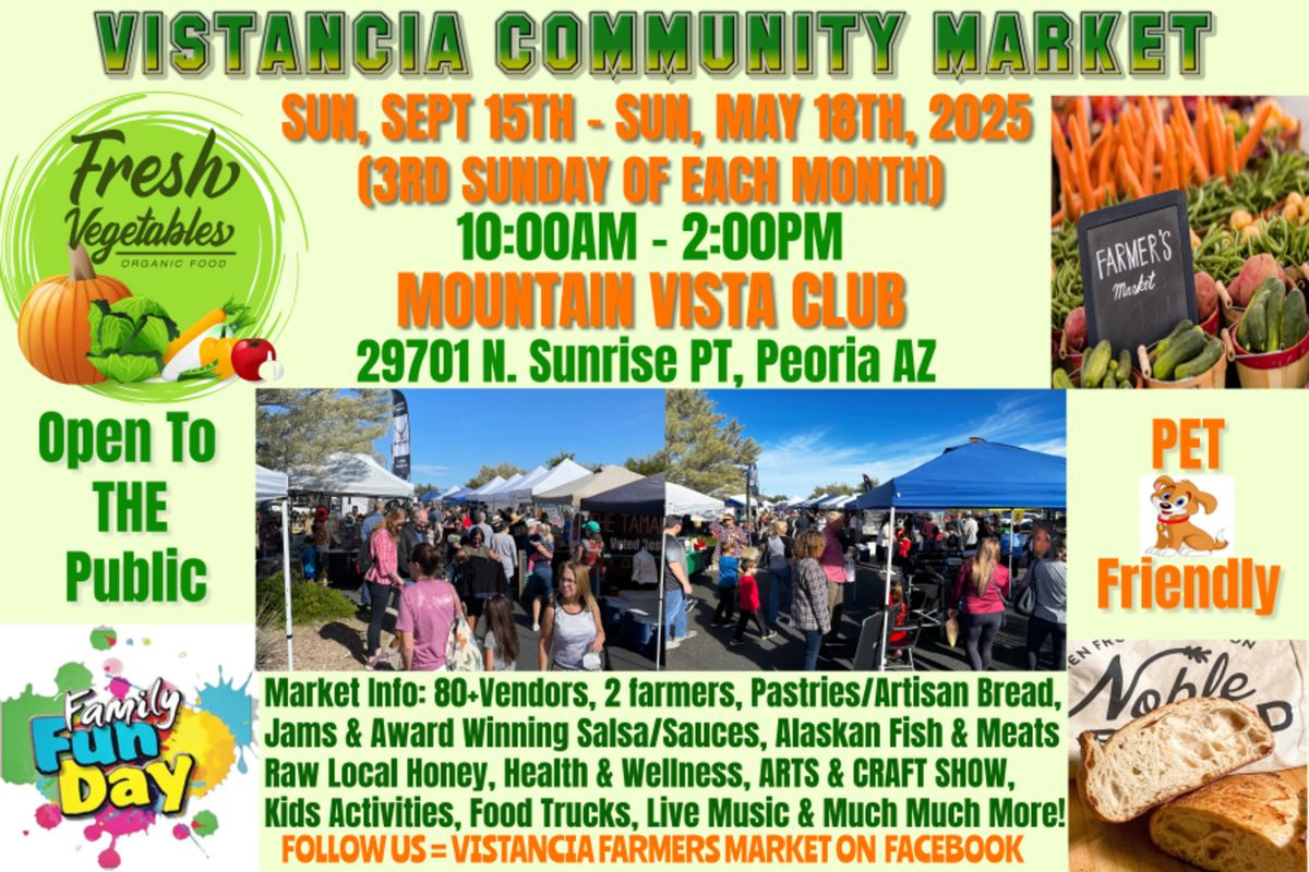 VISTANCIA COMMUNIT FARMERS MARKET & ARTISAN CRAFT SHOW(N.PEORIA)