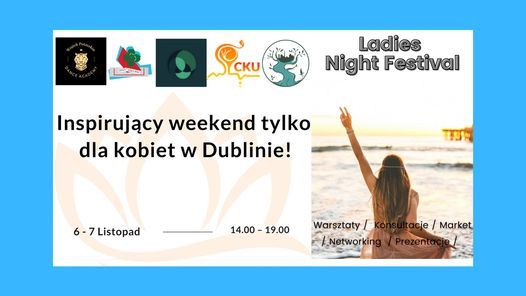 Ladies Night Festival w Dublinie!